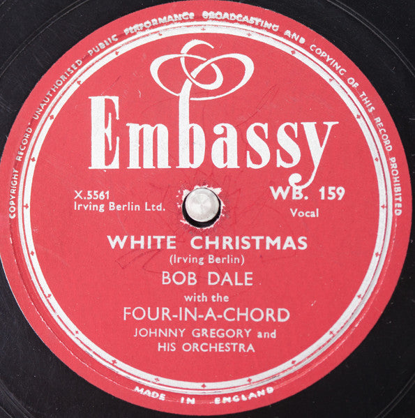 Bob Dale With The Four-In-A-Chord, John Gregory And His Orchestra / Four-In-A-Chord*, John Gregory And His Orchestra : White Christmas / Rudolph The Red Nosed Reindeer (Shellac, 10")