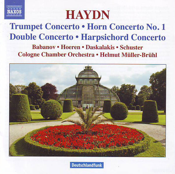 Haydn* / Babanov*, Hoeren*, Daskalakis*, Schuster*, Cologne Chamber Orchestra*, Helmut Müller-Brühl : Trumpet Concerto • Horn Concerto No. 1 • Double Concerto • Harpsichord Concerto (CD, Album)