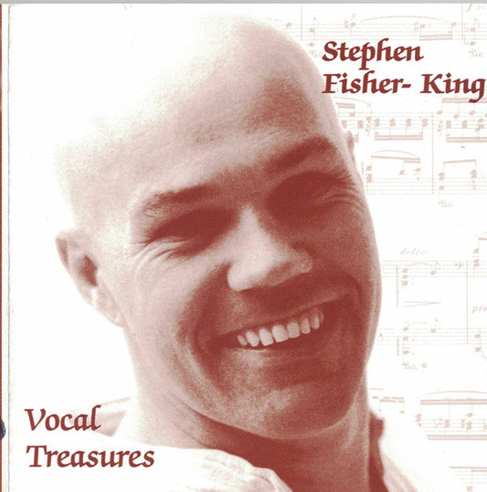 Stephen Fisher-King : Vocal treasures (CD, Album)