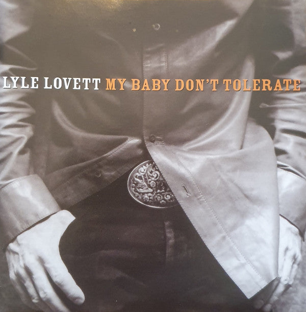Lyle Lovett : My Baby Don't Tolerate (CD, Album)