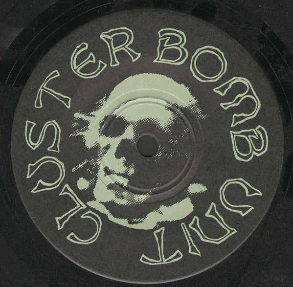 Cluster Bomb Unit : Realität (7")