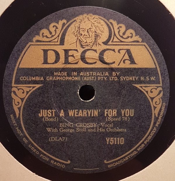 Bing Crosby With Georgie Stoll & His Orchestra : I Love You Truly / Just A Wearyin' For You (Shellac, 10")