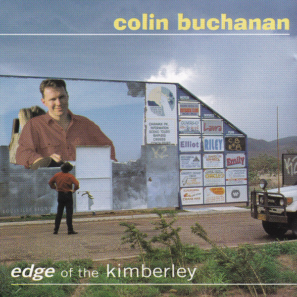 Colin Buchanan : Edge Of The Kimberley (CD, Album)