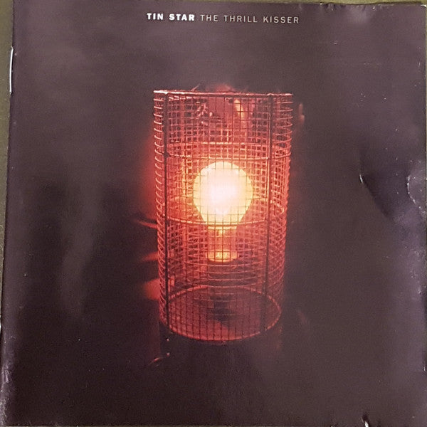 Tin Star : The Thrill Kisser (CD, Album)