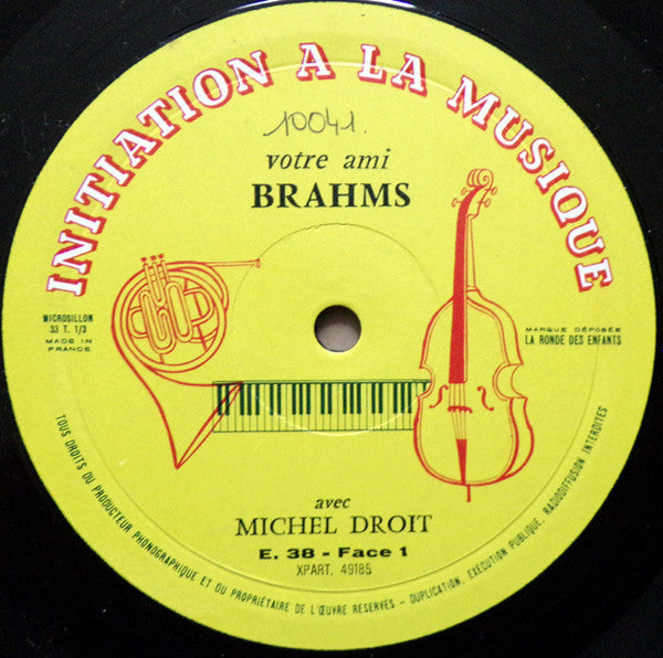 Michel Droit : Votre Ami Brahms (10", Album)