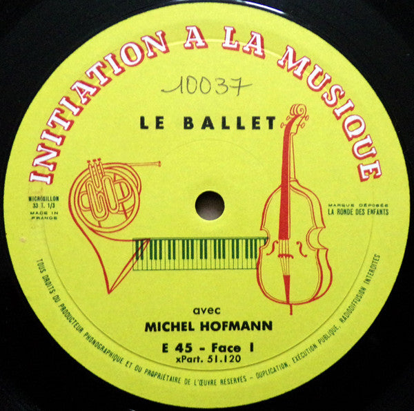 Michel-R. Hofmann : Le Ballet (10", Album)