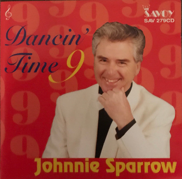 Johnnie Sparrow : Dancin' Time 9 (CD, Album)