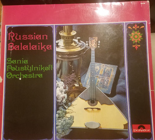 The Sania Poustylnikoff Orchestra : Russian Balalaika (LP)