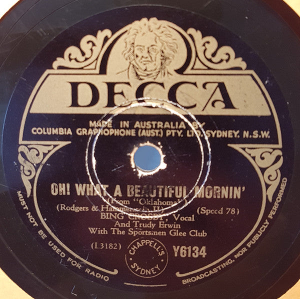 Bing Crosby And Trudy Erwin With The Sportsmen Glee Club : People Will Say We're In Love / Oh! What A Beautiful Mornin' (Shellac, 10")