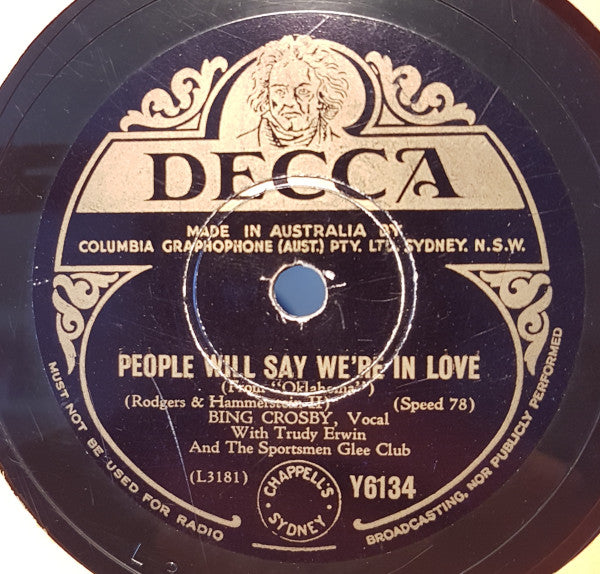 Bing Crosby And Trudy Erwin With The Sportsmen Glee Club : People Will Say We're In Love / Oh! What A Beautiful Mornin' (Shellac, 10")