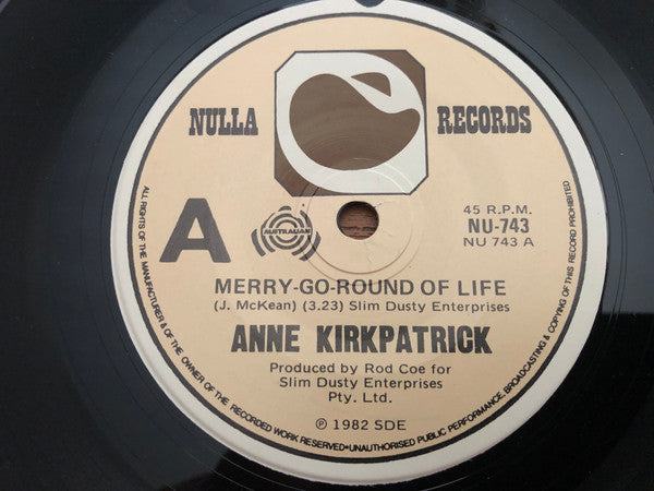 Anne Kirkpatrick : Merry-Go-Round of Life (7", Single)