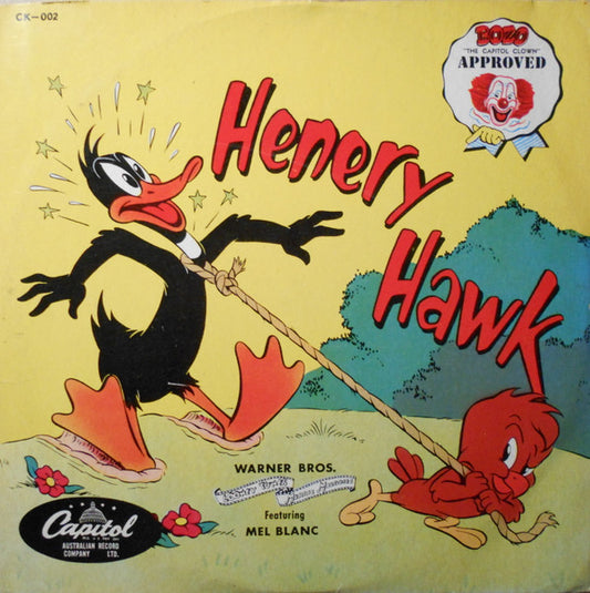 Mel Blanc : Henery Hawk (Shellac, 10")