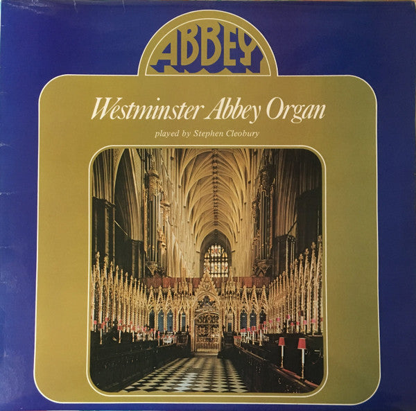 Stephen Cleobury : Westminster Abbey Organ (LP)