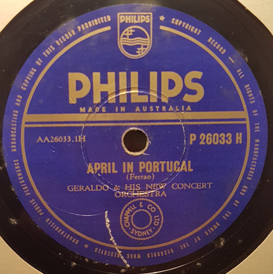 Geraldo And His New Concert Orchestra* : April In Portugal (Whispering Serenade) / Theme From "Night Beauties" (Les Belles De Nuit) (Shellac, 10")