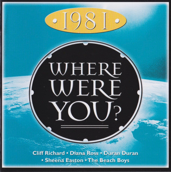 Various : • 1981 • Where Were You? (CD, Comp)