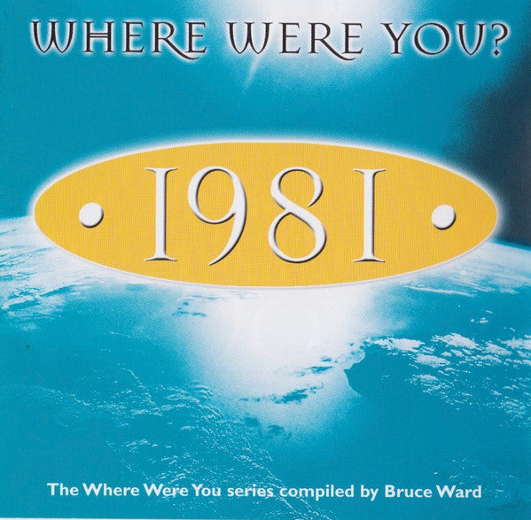 Various : • 1981 • Where Were You? (CD, Comp)
