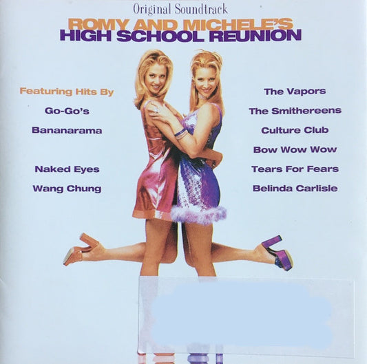 Various : Romy And Michele's High School Reunion (Original Soundtrack) (CD, Comp)