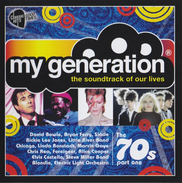 Various : My Generation (The Soundtrack Of Our Lives) The 70s (Part One) (2xCD, Comp)
