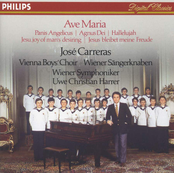 Various - José Carreras, Vienna Boys' Choir*, Wiener Symphoniker, Uwe Christian Harrer : Ave Maria / Panis Angelicus / Agnus Dei / Hallelujah / Jesu, Joy Of Man's Desiring / Jesus Bleibet Meine Freude (CD, Album)