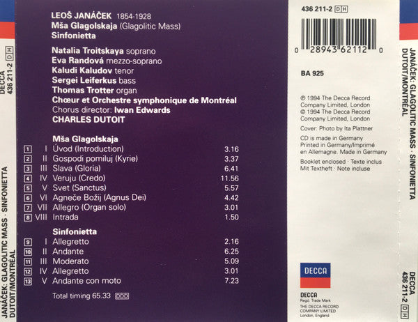 Leoš Janáček, Charles Dutoit, Orchestre Symphonique De Montréal, Natalia Troitskaya, Eva Randová, Kałudi Kałudow, Sergei Leiferkus : Glagolitic Mass, Sinfonietta (CD, Album)