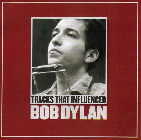Various : Tracks That Influenced Bob Dylan (CD, Comp)