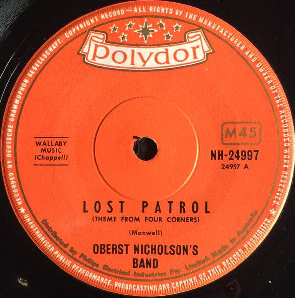 Oberst Nicholson's Band : Lost Patrol (Theme From Four Corners) (7", Single)