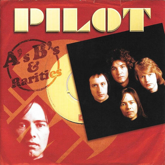 Pilot : A's, B's & Rarities (CD, Comp)