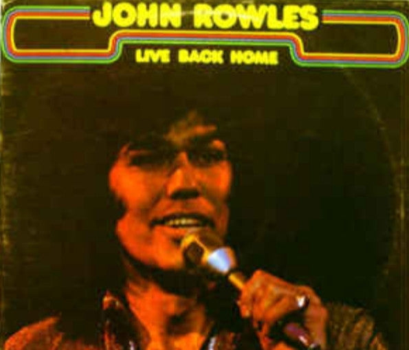 John Rowles : Live Back Home (2xLP, RE)
