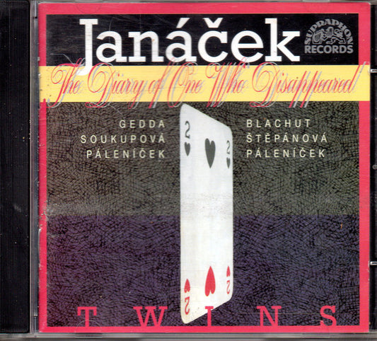 Leoš Janáček / Nicolai Gedda / Věra Soukupová / Josef Páleníček  -  Beno Blachut / Štěpánka Štěpánová / Josef Páleníček : The Diary Of One Who Disappeared - Twins (CD, Album, Comp, Mono)