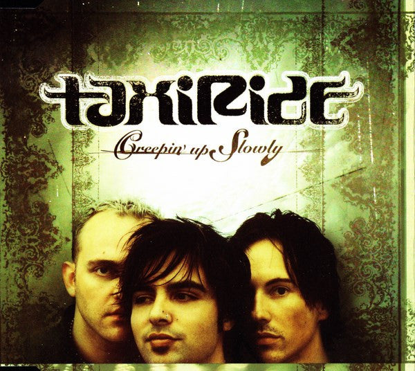 Taxiride : Creepin' Up Slowly (CD, Maxi)