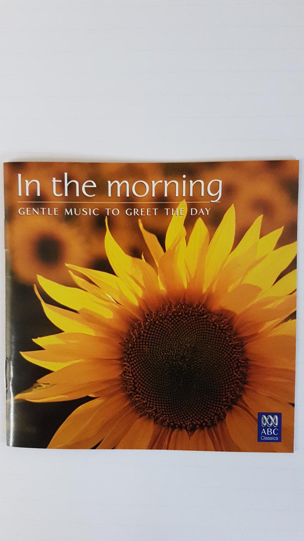 Various : In The Morning Gentle Music To Greet The Day (CD)