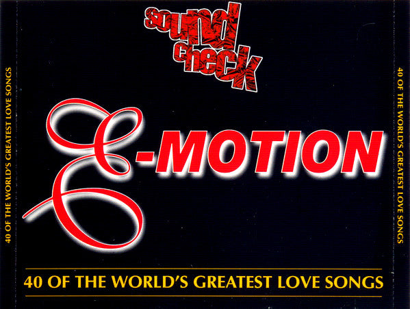 Various : Sound Check E-Motion: 40 Of The World's Greatest Love Songs (2xCD, Comp)