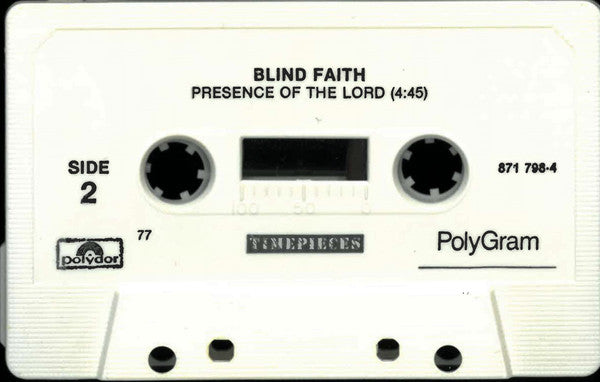 Blind Faith (2) : Can't Find My Way Home / Presence Of The Lord (Cass, Single, RE)