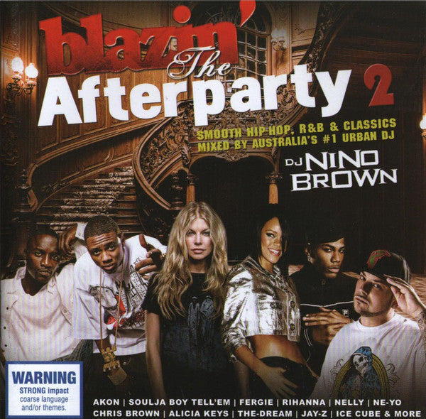 Nino Brown (5) : Blazin' The After Party 2 (2xCD, Album, Mixed)