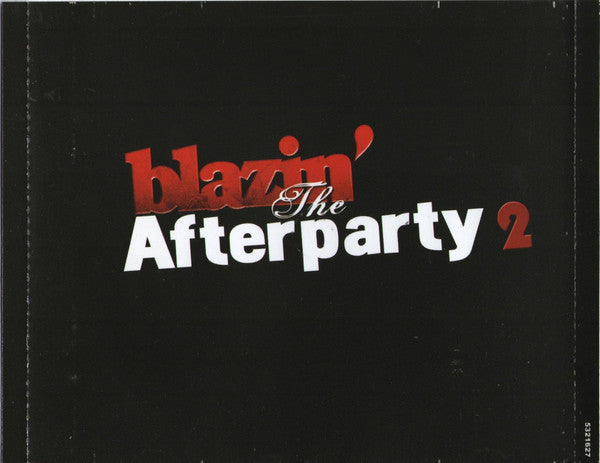 Nino Brown (5) : Blazin' The After Party 2 (2xCD, Album, Mixed)
