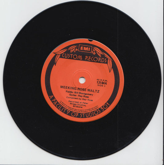 Bill Montgomery (5), Ray Rose (6) : Meeking-Rose Waltz / Waltz Of Memories (7", Single)
