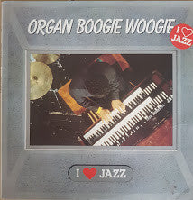 Various : Organ Boogie Woogie (LP, Comp, Mono)