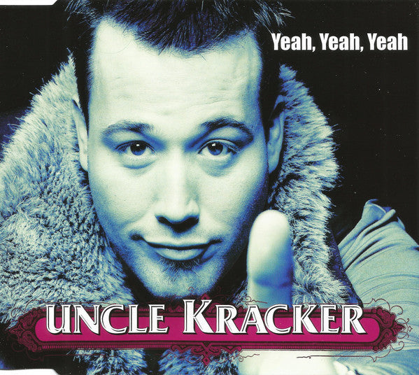 Uncle Kracker : Yeah, Yeah, Yeah (CD, Single)