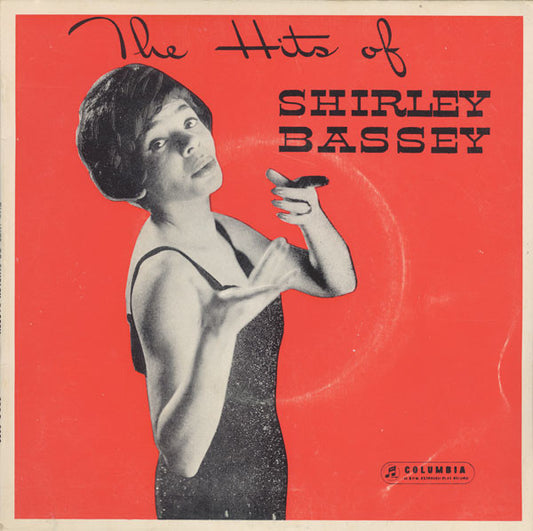 Shirley Bassey : The Hits Of Shirley Bassey (7", EP)