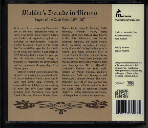 Various : Mahler’s Decade In Vienna (Singers Of The Court Opera 1897-1907) (3xCD, Comp)