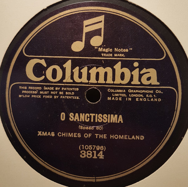 Xmas Chimes Of The Homeland : O Sanctissima / Adeste Fideles (Shellac, 10", 80 RPM)