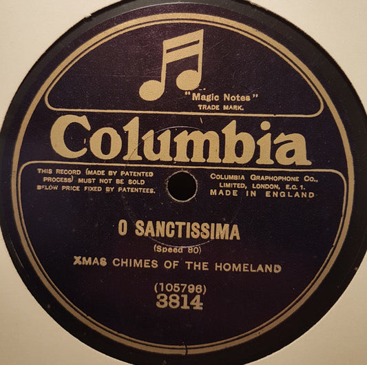Xmas Chimes Of The Homeland : O Sanctissima / Adeste Fideles (Shellac, 10", 80 RPM)