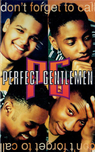 Perfect Gentlemen : Don't Forget To Call (Cass, Single)