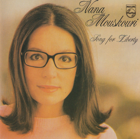Nana Mouskouri : Song For Liberty (CD, Album, Tur)