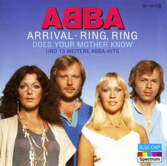 ABBA : Arrival ­• Ring, Ring ­• Does Your Mother Know Und 13 Weitere ABBA-Hits (CD, Comp, RE)