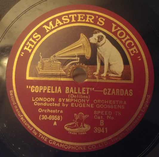 London Symphony Orchestra Conducted By Sir Eugene Goossens : "Coppelia Ballet" - Czardas / Mazurka (Shellac, 10")