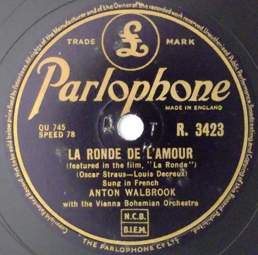 Anton Walbrook / Berliner Symphoniker : La Ronde De L'Amour / The Blue Waltz (Shellac, 10", DTP)