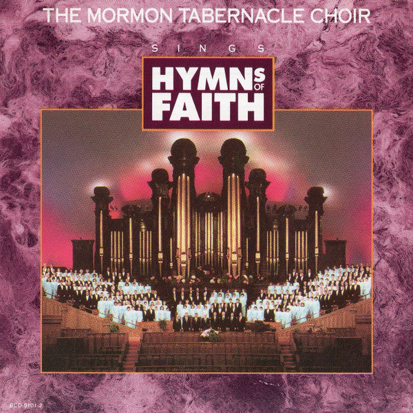 The Mormon Tabernacle Choir* : Hymns Of Faith (CD, Album, RE)