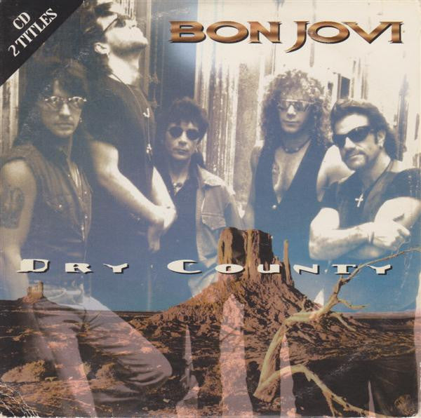 Bon Jovi : Dry County (CD, Single)