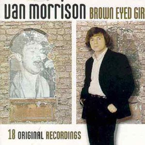 Van Morrison : Brown Eyed Girl (CD, Comp)